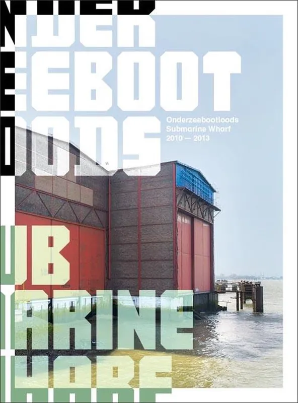 Onderzeebootloods submarine wharf Direct Verzonden