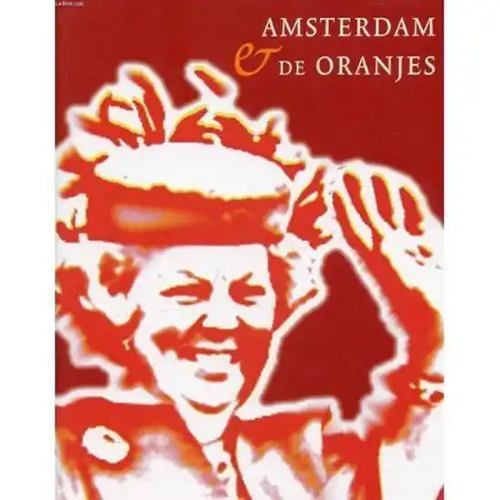 Alleen Vandaag Amsterdam en de Oranjes
