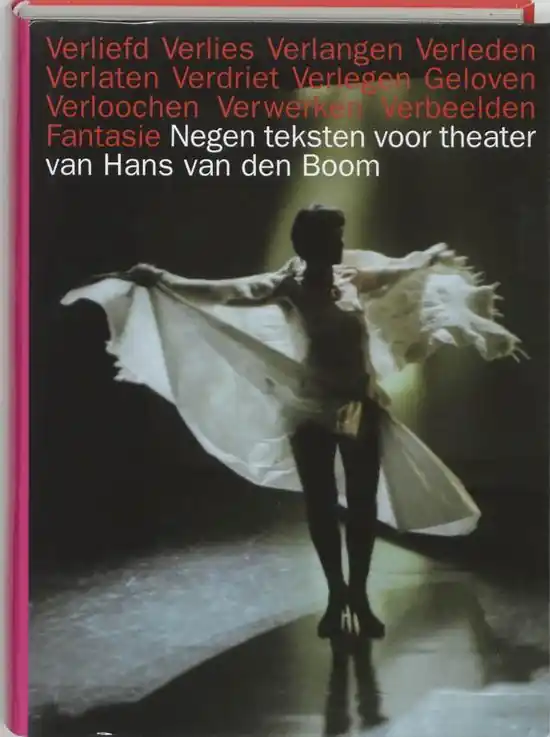 Direct Verzonden Verliefd Verlies Verlangen Verleden Verlaten Verdriet Verlegen Geloven Verloochen Verwerken Verbeelden Fantasie