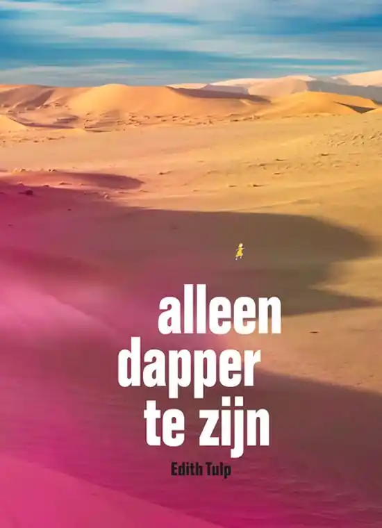Laatste Versie Alleen dapper te zijn