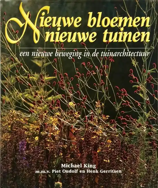 Nieuw Nieuwe bloemen nieuwe tuinen