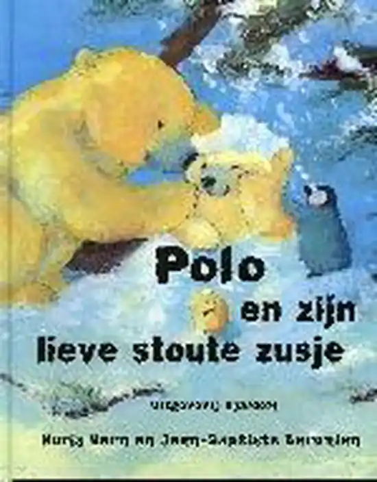 Polo En Zijn Lieve Stoute Zusje Snelle Levering