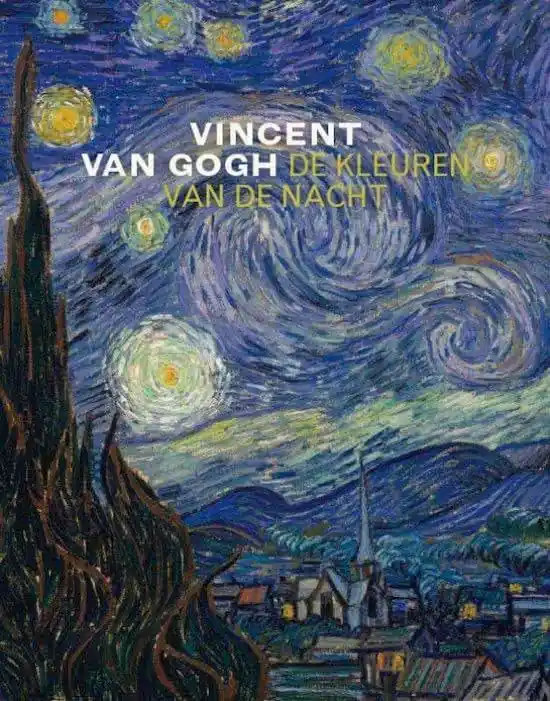 Voordeelprijs Van Gogh en de kleuren van de nacht - Heugten, Sjraar van, Pissarro, Joachim & Stolwijk, Chris.