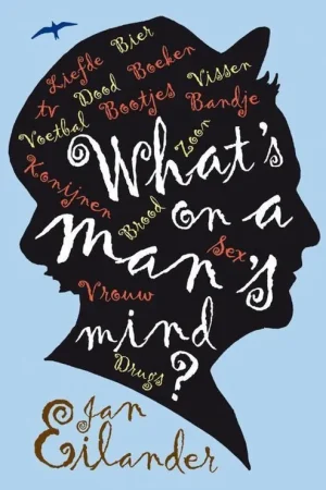 What's on a man's mind? Superprijs