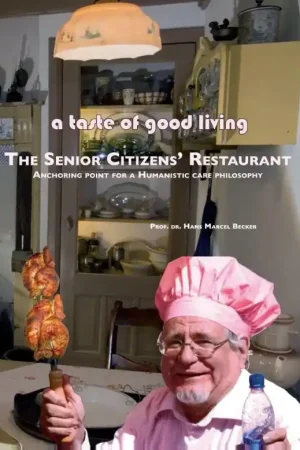 A taste of good living: the senior citizen s restaurant Dagaanbieding