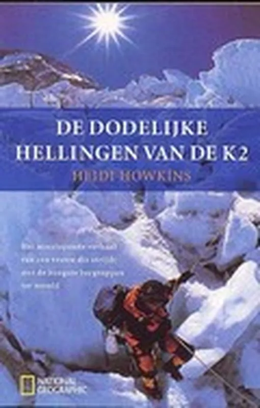 Shop Nu Dodelijke Hellingen Van De K2