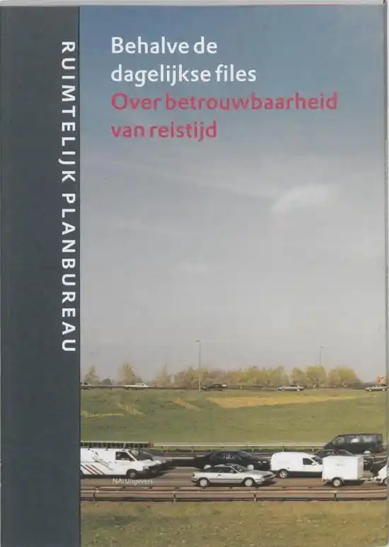 Beste Prijs Behalve de dagelijkse files