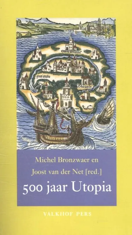 Seizoensaanbieding 500 jaar Utopia
