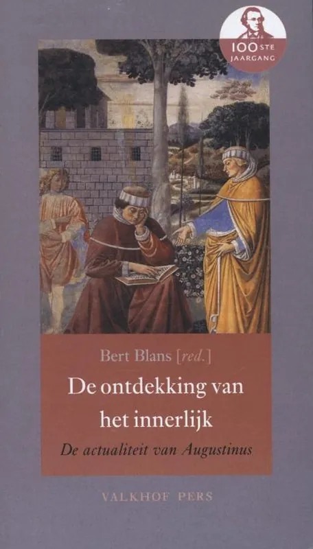 Gereduceerde Prijs Annalen van het Thijmgenootschap 100.2 - De ontdekking van het innerlijk