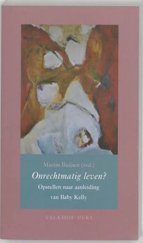 Onrechtmatig Leven? Aanbieding