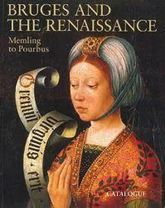Snelle Levering Bruges and the Renaissance: Memling to Pourbus