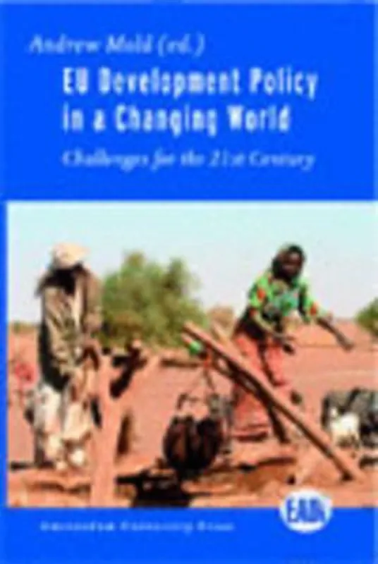 EU Development Policy in a Changing World Direct Beschikbaar