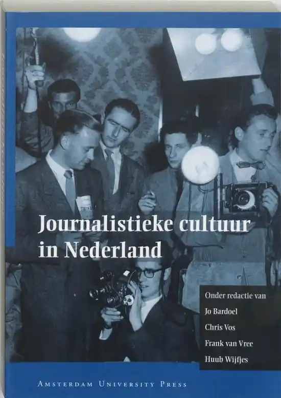 Bestseller Journalistieke Cultuur In Nederland
