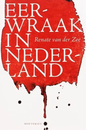 Aanbieding Eerwraak In Nederland