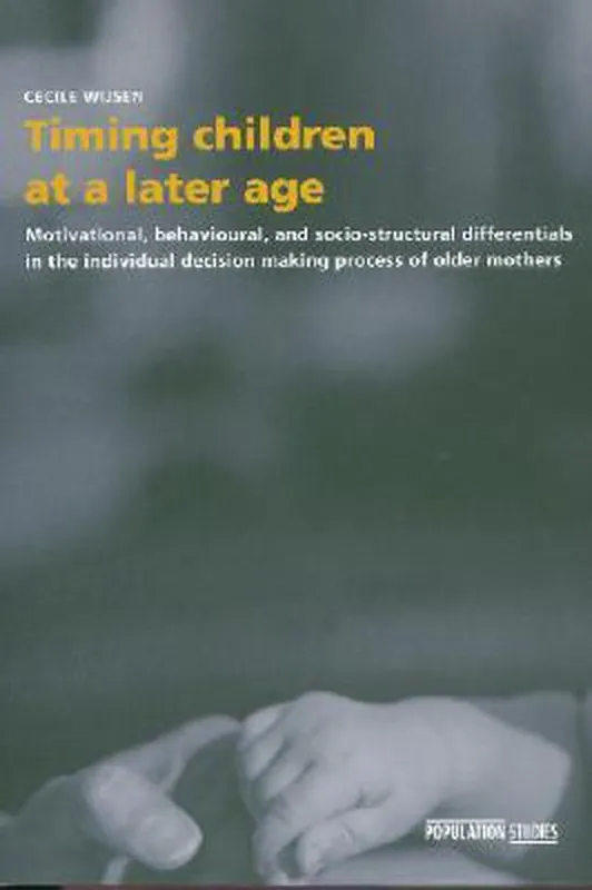 Timing Children at a Later Age Exclusieve Aanbieding