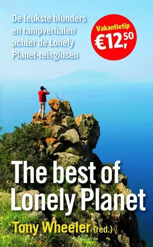 Gereduceerde Prijs The Best Of Lonely Planet De Leukste Reisverhalen