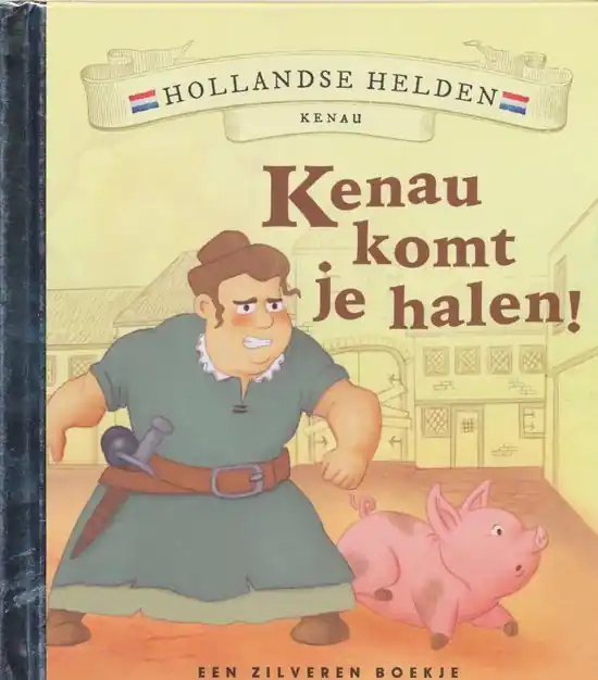 Bestel Nu Hollandse Helden - Kenau - Kenau komt je halen! - Zilveren boekje