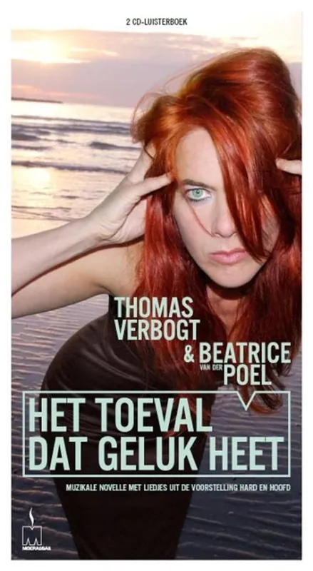 Beatrice Van Der Poel & T. Verbogt - Het Toeval Dat Geluk Heet (2 CD) Op = Op