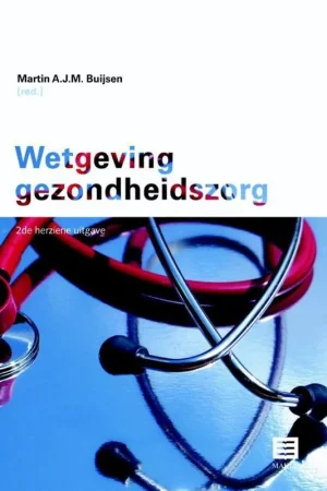 Wetgeving gezondheidszorg Lage Kosten