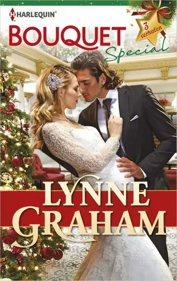 Bouquet Special Lynne Graham: Gekust door de Kerstman / Een bruid voor Kerstmis / Champagne en rozen Koopje
