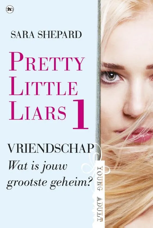 Pretty little liars 1 - Vriendschap Gecertificeerd