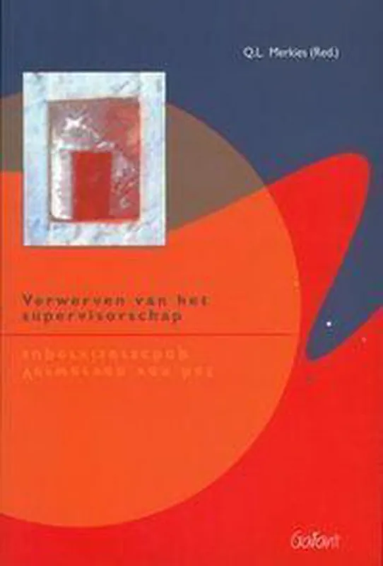 VERWERVEN VAN HET SUPERVISORSCHAP Bestseller