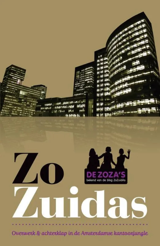 Must-Have Zo Zuidas