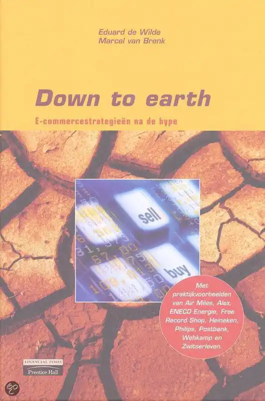 Betrouwbaar Down to earth: e-commercestrategieën na de hype