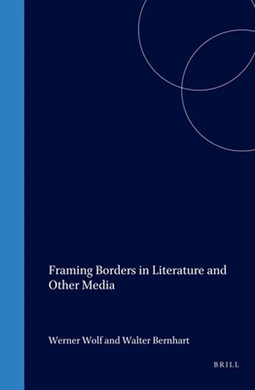 Koopje Studies in Intermediality- Framing Borders in Literature and Other Media