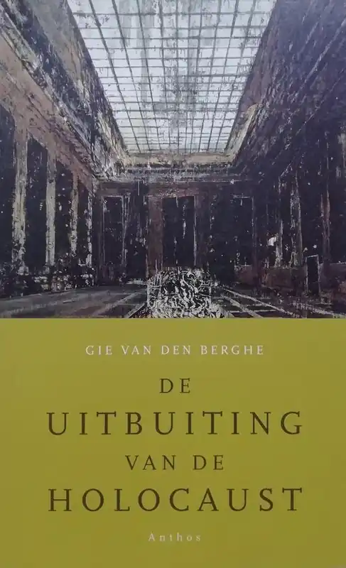 Betrouwbaar De uitbuiting van de Holocaust