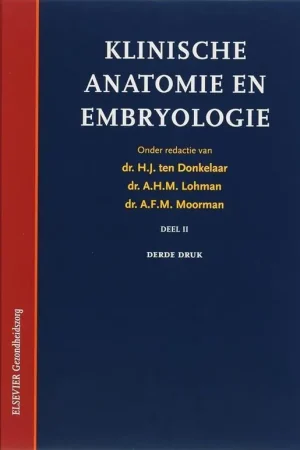 Weekendaanbieding Klinische anatomie en embryologie DEEL 2