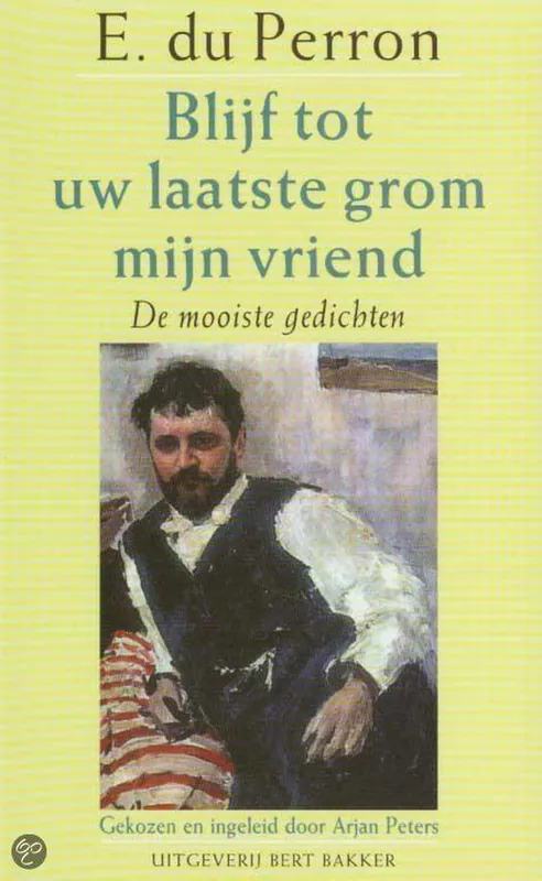 Blijf tot uw laatste grom mijn vriend Alleen Vandaag