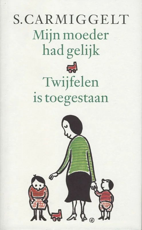 Seizoensaanbieding Mijn moeder had gelijk & Twijfelen is toegestaan