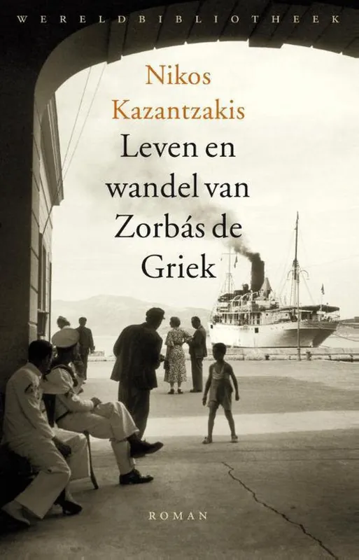 Direct Verzonden Leven en wandel van Zorbás de Griek
