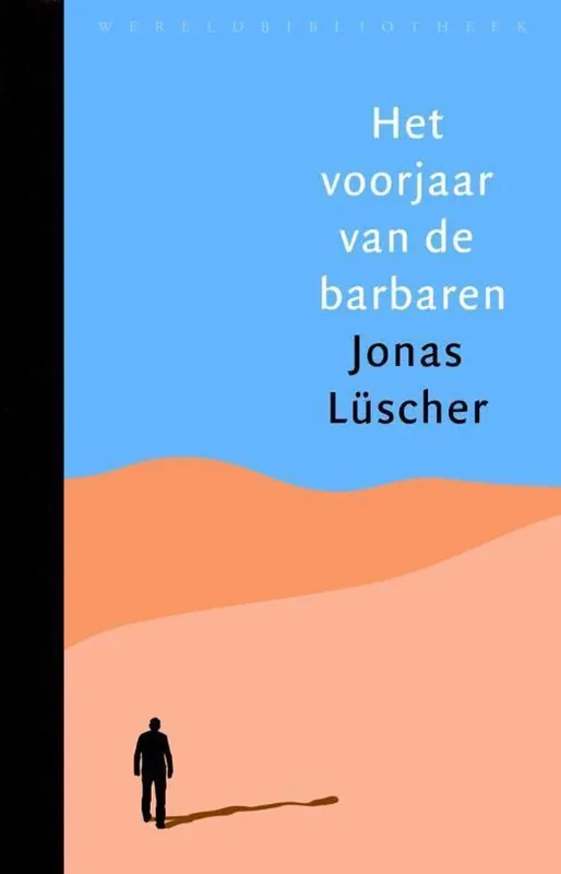 Het voorjaar van de barbaren Direct Verzonden