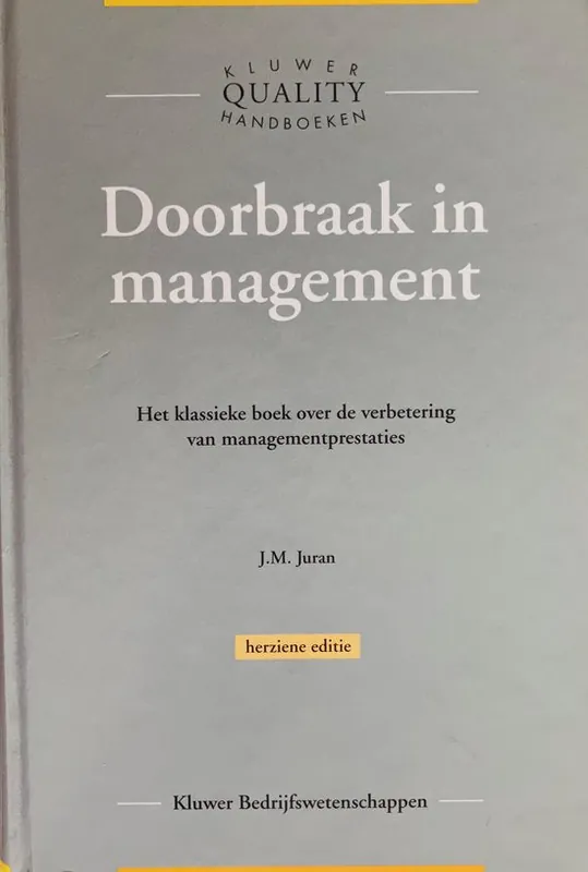 Betaalbaar Doorbraak in management (kluwer quality handboeken)