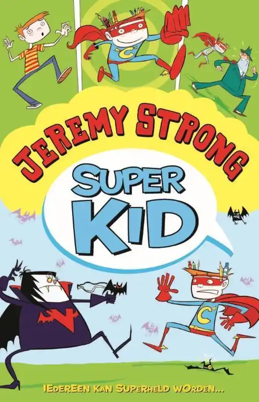 Super Kid - Iedereen kan superheld worden Favoriet