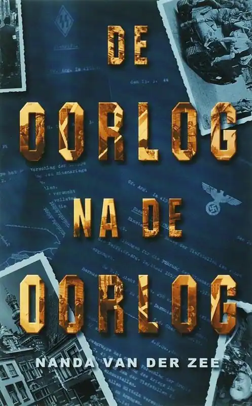 Must-Have De Oorlog na de Oorlog