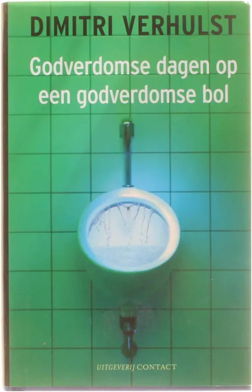 Bestseller Godverdomse Dagen Op Een Godverdomse Bol