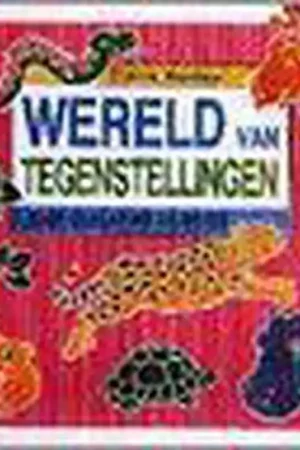 Wereld van tegenstellingen Weekendaanbieding