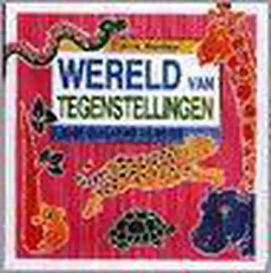 Wereld van tegenstellingen Weekendaanbieding