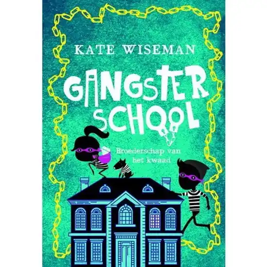 Nu Kopen Gangsterschool 2