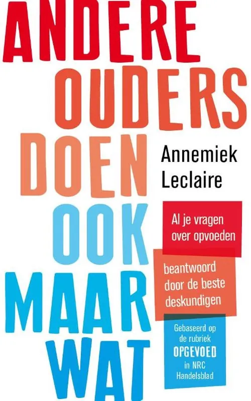Andere ouders doen ook maar wat Bestseller