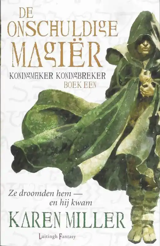Dagaanbieding Koningmaker, koningbreker - Boek 1, De Onschuldige Magiër
