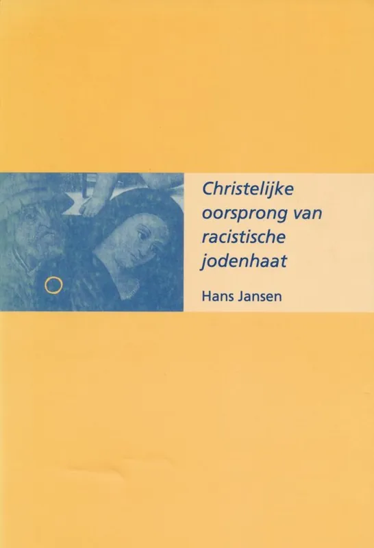 Christelijke oorsprong van racistische jodenhaat Bestseller