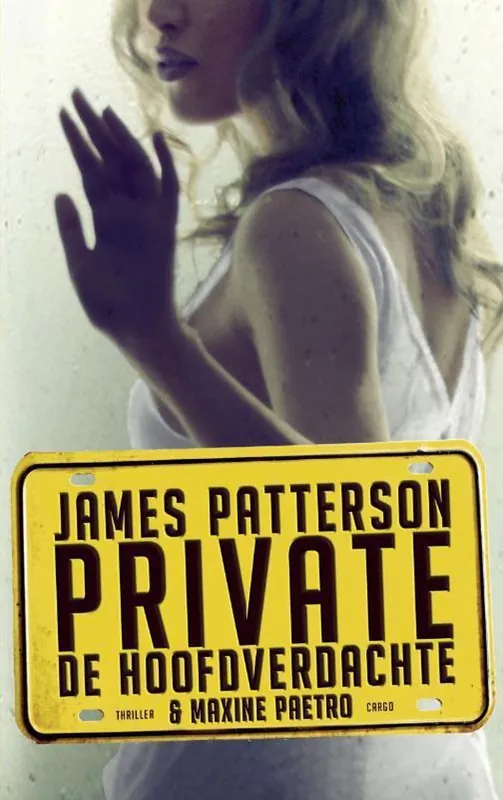 Private: De hoofdverdachte - James Patterson, Maxine Paetro Direct Verzonden