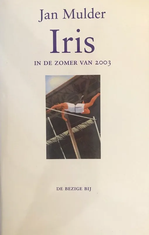 Gratis Retour Iris In De Zomer Van 2003