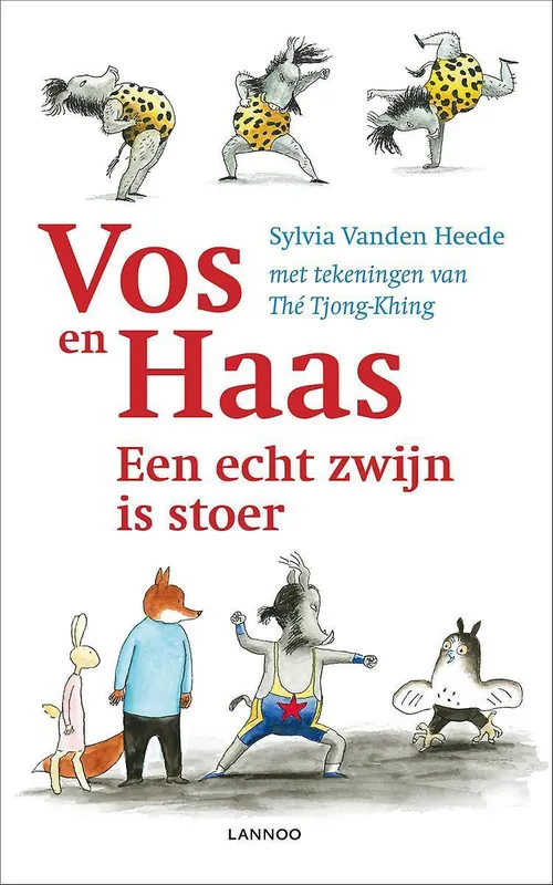 Vos en Haas - Een echt zwijn is stoer Beste Prijs