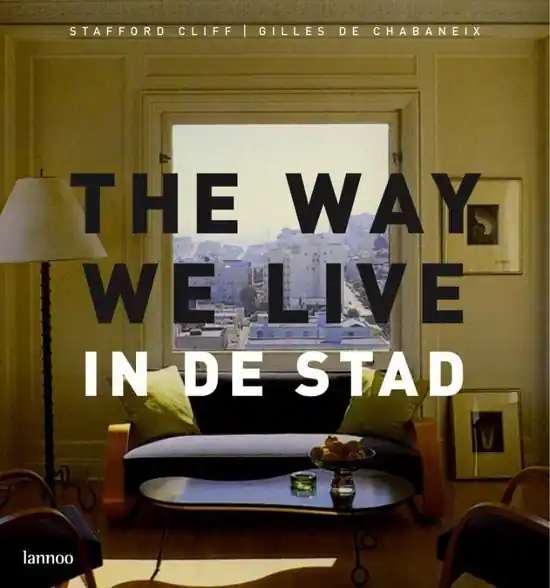Populair The Way We Live In De Stad