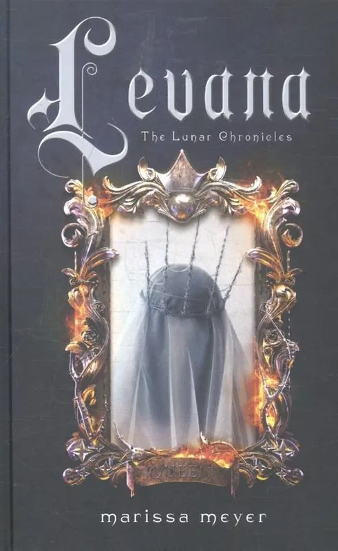 The Lunar Chronicles 3,5 - Levana Lage Kosten